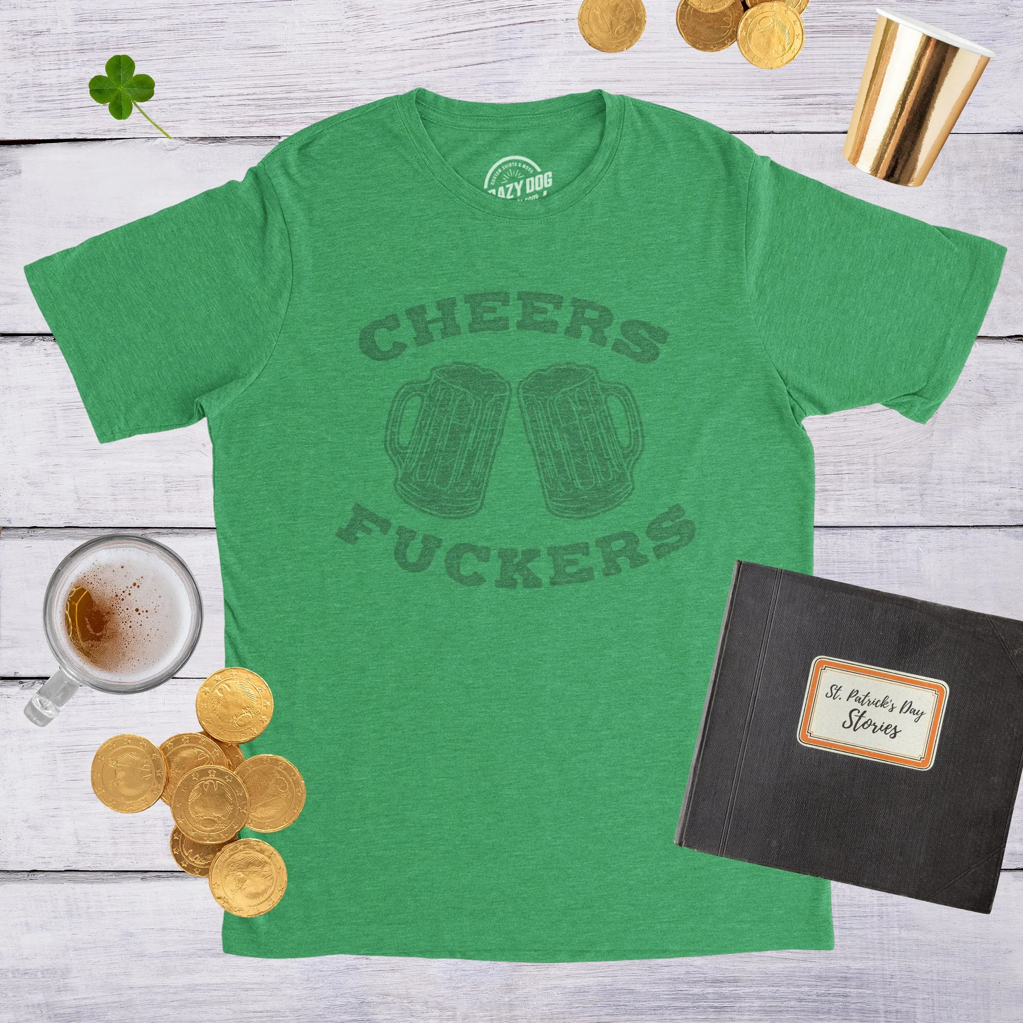 Cheers Fuckers Men's Tshirt